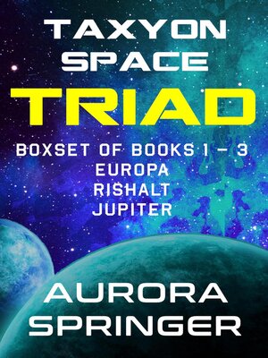 cover image of Taxyon Space Triad, Boxset of Books 1-3